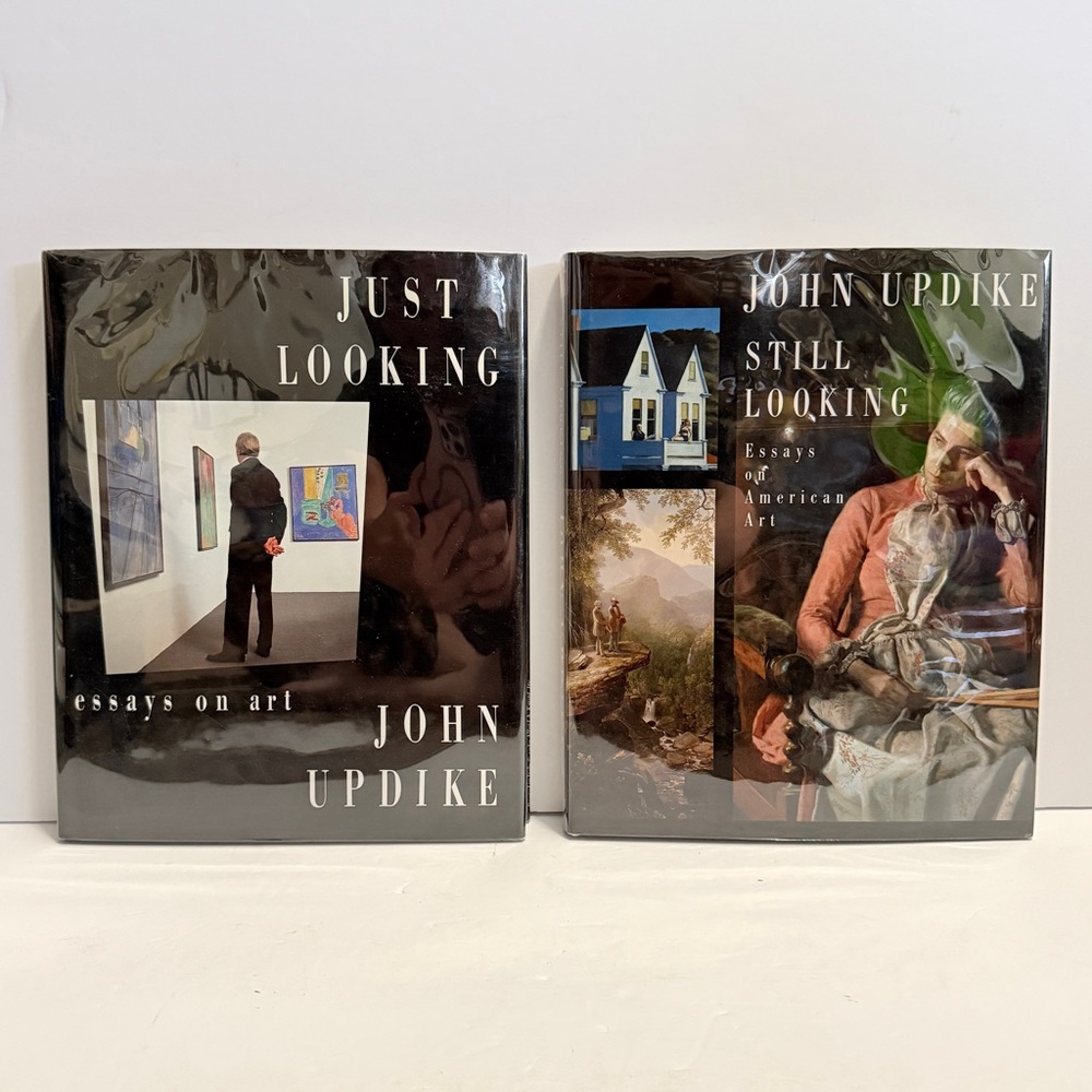 Two 1st Edition Art Essay Collections– John Updike: Just Looking & Still Looking